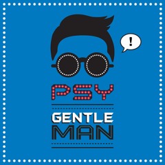 PSY-Gentlemen [Mash up Intro]Dj Ericson 128bpm
