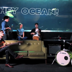 Hey Ocean! - Beck Song Reader - Why Did You Make Me Care - Green Couch Session