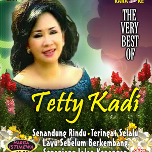 15 tetty kadi senandung rindu mp3 15 tetty kadi senandung rindu mp3