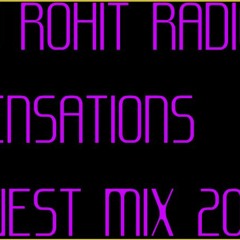 DJ ROHIT RADIO SENSATIONS GUEST MIX 2013