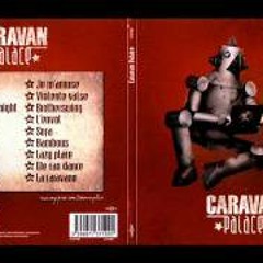 Caravan Palace - Bambous (SooSpicey Rmx - For Dmitri)