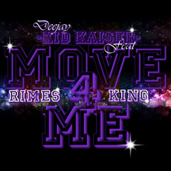 Kid Kaiser & Rimes Feat. Freedy - Move 4 Me [Radio Edit]