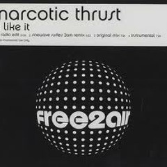 NARCOTIC THRUST -  I LIKE IT (STE KIRBY ORGAN REMIX) FREE DOWNLOAD