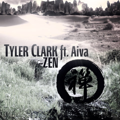 Tyler Clark - Zen ft. Aiva