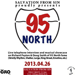 Salvation From Sin (2013-04-26) feat. 95 NORTH (LIVE interview & musical showcase)