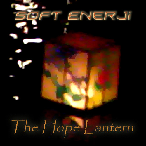 The Hope Lantern