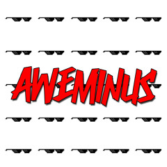 Aweminus - Trillion **OUT NOW**