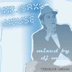 Dj Mike - SaxoHouse