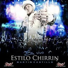 MARTIN CASTILLO ESTILO CHIRRIN 2013
