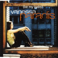 Vanessa Paradis - Be My Baby (MHP Version)