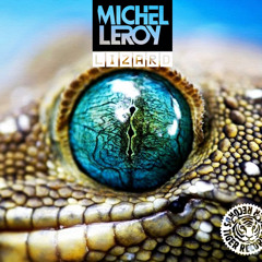 Michel Leroy  - Lizard -  Out Now on Tiger Records