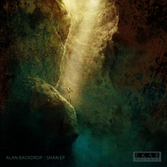 Alan Backdrop - Shan EP - Ekar 004 [Free Download Release via Bandcamp]