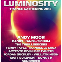 Jordan Suckley LIVE @ Luminosity Trance Gathering, Amsterdam (05.04.13)