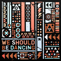 The Other Tribe - We Should Be Dancing (Rise & Fool Remix)