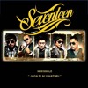 Seventeen - yang telah merelakanmu