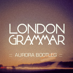 London Grammar - Wasting My Young Years (Aurora Bootleg Remix)