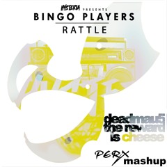 Rattle vs The Reward Is Cheese (Perx Mashup) - PREVIEW