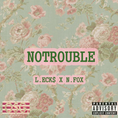 "No Troubles" Prod. By Nate Fox.