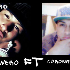 Mc wero ft Coronado coro ''Te extraño pero Te odio''