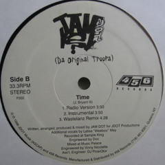Jam D.O.T - Time (Wastelandz Remix)