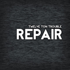 Repair