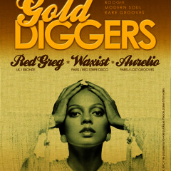 Gold Diggers @ Djoon - Waxist Promo Mix | Friday May 17th