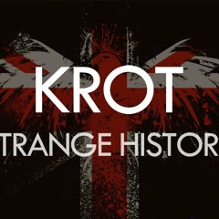 KROT - Strange History [FREE DOWNLOAD]