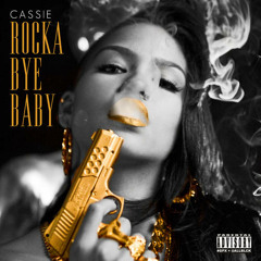 Cassie - Bad Bitches (Feat. Ester Dean)