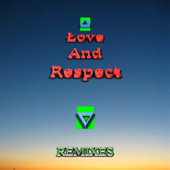 When Saints Go Machine - Love and Respect feat. Killer Mike (Teengirl Fantasy Remix)