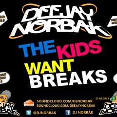 NORBAK - The Kids Want Breaks [27.04.2013]