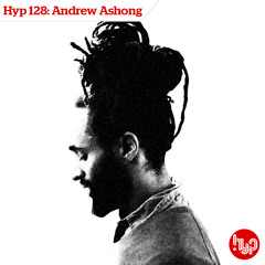 Hyp 128: Andrew Ashong - The SunShowers Mix