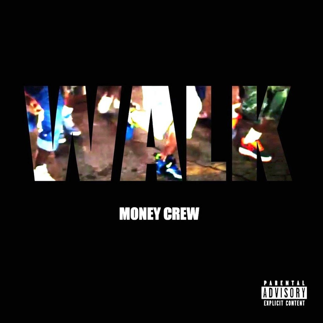 Money Less Crew Stream Walk by Money Crew | Listen online for free on SoundCloud