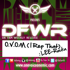 D.F.W.R. - One Voice One Mic (I Rep That) - LEE-Rocka