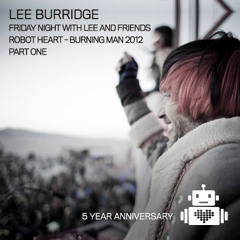 Lee Burridge on Robot Heart, Burning Man 2012 Part One