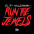 Artwork for Run The Jewels - Get It