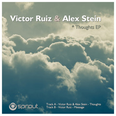 Alex Stein & Victor Ruiz - Thoughts (Original Mix)