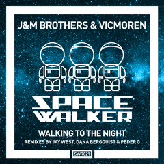 J&M Brothers & Vicmoren - Walking To The Night (Original Mix) preview