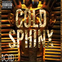 Bond$ - Gold Sphinx (Dirty Version)
