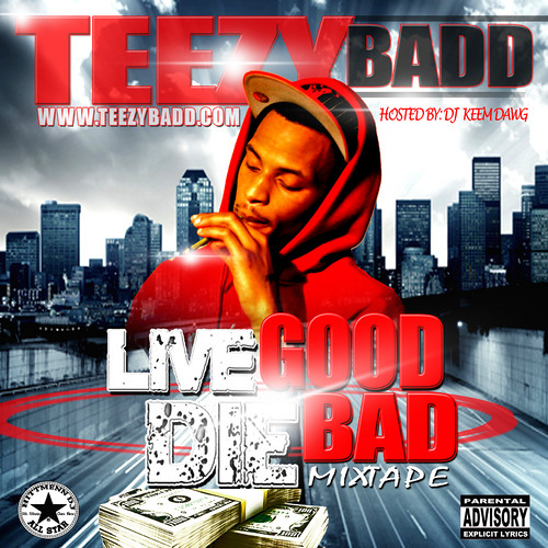 02 - Teezy Badd - Dont Make You Real (Prod by SoGator)