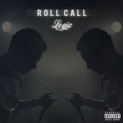 Logic - Roll Call
