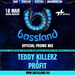 Teddy Killerz & Profit -Bassland [Official Promo Mix]