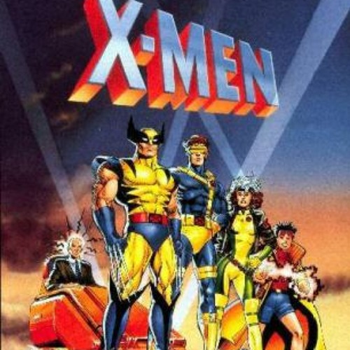 X-Men Animated Series ( ca5ualty remix)