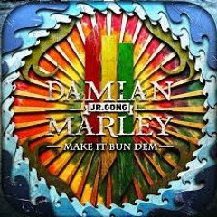 Skrillex & Damian ''jr. gong'' Marley - Make It Bun Dem (Raging D rmx)