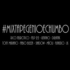 #MixtapeGenioeChumbo - Full Album