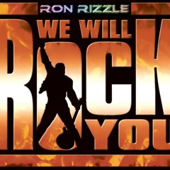 We Will Rock You (Ron Rizzle Remix)