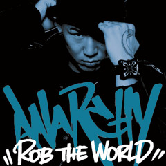 Luck Last Anarchy Ft. AK-69 and La Bono