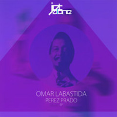 Omar Labastida - Perez Prado (El Parade Remix By Corvin Dalek) (Jet Alone Music)