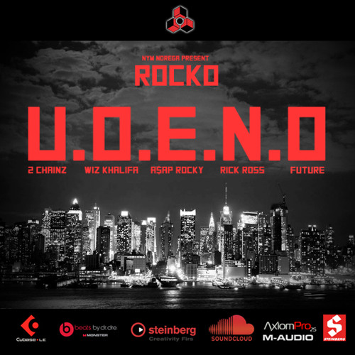 Rocko ft. 2 Chainz, Wiz Khalifa, A$AP Rocky, Rick Ross & Future - U.O.E.N.O. (Remix) (Dirty) DL