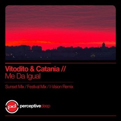 Vitodito & Catania - Me Da Igual - Festival Mix