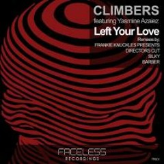 Climbers feat. Yasmine Azaiez - Left Your Love (Original Mix)